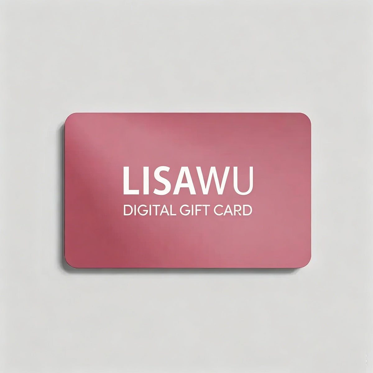 Lisawu Gift Card beauty gift card digital
